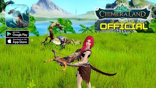 Chimeraland ENG  Official Launch Gameplay AndroidIOS [upl. by Ayojal85]