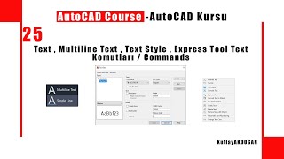 25AutoCAD KursuAutoCAD Course  TextMTextText Style KomutlarıCommands [upl. by Ahsenal667]