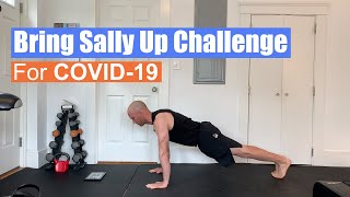 Ron Cooper  Bring Sally Up Challenge for COVID19 [upl. by Enirehtahc428]