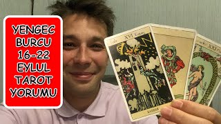 YENGEC BURCU HAFTALIK TAROT YORUMU 16  22 EYLUL ♋ [upl. by Bronwen]