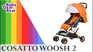 Cosatto Woosh 2  Compact Stroller  Full review  2020 [upl. by Litha]