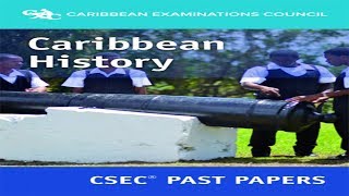 CSEC CARIBBEAN HISTORY MAYJUNE 2015 PAPER 01 [upl. by Gilmour]