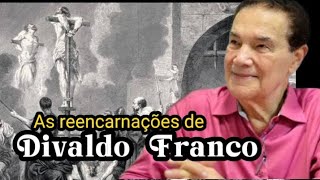 As reencarnações de Divaldo Franco [upl. by Erdeid]