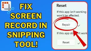 Snipping tool windows 11 screen recording not working Quick Fix 2025 [upl. by Ajit]