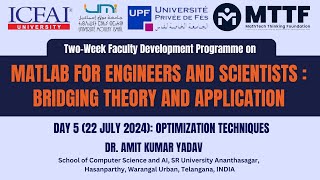Day 5 22 July 2024 Optimization Techniques [upl. by Ailedua]
