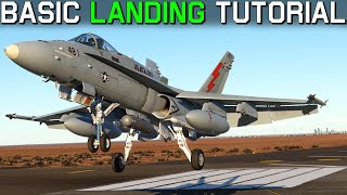 Land Any Jet In DCS World  Basic Landing Tutorial in the FA18C Hornet [upl. by Eeryk]