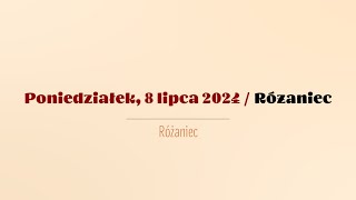 Różaniec  8 lipca 2024 [upl. by Higgs]