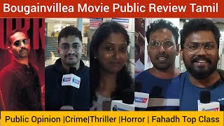 Bougainvillea Movie Public Review  Fahadh Fassil [upl. by Aminta]