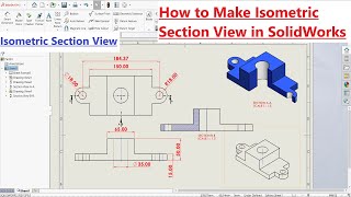 How to Make Isometric Section View in Solidworks Drawing [upl. by Hanikas577]