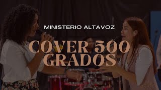 500 GRADOS Puro Fuego Santo y Poder  MP  Ministerio Altavoz NEW VERSION [upl. by Derfiniw]