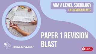 Paper 1 Revision Blast  AQA A Level Sociology Live Revision for 2024 [upl. by Vito166]