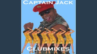 Captain Jack House Mix [upl. by Kaja]