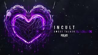 Incult  Sweet Talker † Official Audio [upl. by Adnilec]