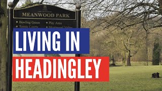 Living in Headingley Leeds  Manning Stainton Estate Agents in Headingley [upl. by Uhej462]