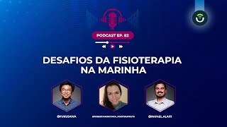 Desafios da Fisioterapia na Marinha [upl. by Anoyek]