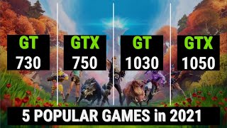 GeForce GT 730 vs GTX 750 vs GT 1030 vs GTX 1050  CSGO  MC  WoT  GTAV  FORTNITE in 2021 [upl. by Cordelia]