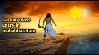 MAHABHARATAM KARNAN MASS ENTRY [upl. by Melodee]