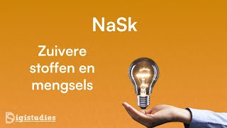 Nask2  Zuivere stoffen en mengsels [upl. by Annoyik]