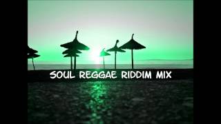 Soul Reggae Riddim Mix 2013tracks in the description [upl. by Tichon]