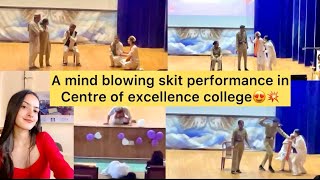 😍💥Skit performance in centre of excellence college sanjauli  Sejal Kadsholi 07 🥰 [upl. by Halsy]