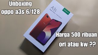 Unboxing oppo a3s 6128 harga 500 ribuan yang lagi banyak beredar di pasaran  ini ori atau kw [upl. by Bendicty]