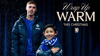 Wrap Up Warm  Chelsea Christmas Ad 2024 [upl. by Emie]