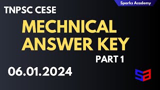 Mechanical Answer Key Part 1 TNPSC CESE 06012024 Sparks Academy [upl. by Ilke735]