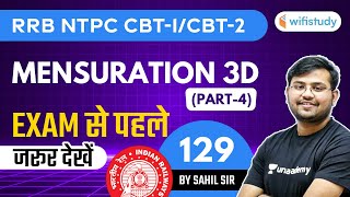 1100 AM  RRB NTPC 202021  Maths by Sahil Khandelwal  Mensuration 3D Part4 [upl. by Berny385]