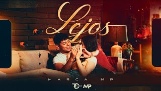 MARCA MP  LEJOS OFFICIAL VIDEO [upl. by Noseimaj]