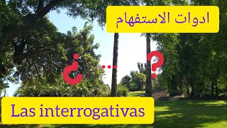 الإسبانية للمبتدئين ادواة الاستفهام las interrogativas dars b darija [upl. by Dolf]