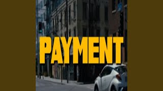 Payment [upl. by Enila]