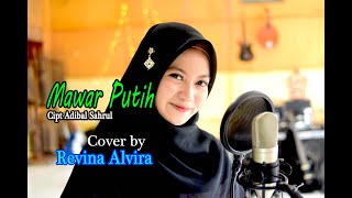 MAWAR PUTIH Inul D  Cover by Revina Alvira [upl. by Jt]