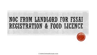 How to Write a Landlords NOC for FSSAI Registration amp Food Licence [upl. by Ofelia]