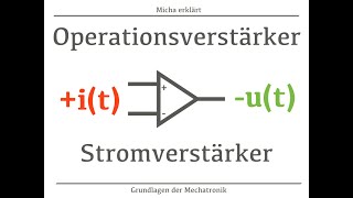 Operationsverstärker  Invertierender Verstärker  Stromverstärker [upl. by Lelith]