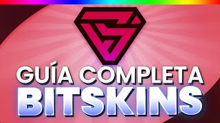 GUÍA COMPLETA PARA BITSKINS contiene TODO [upl. by Ardnohsal]