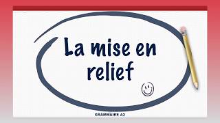 La mise en relief [upl. by Michi]