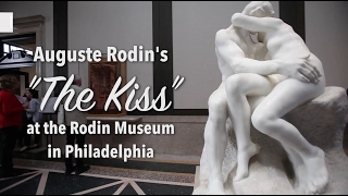 Brief history of The Kiss by Auguste Rodin [upl. by Weed]