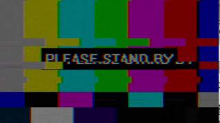 PLEASE STAND BY TV effect [upl. by Abbotsun]