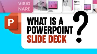 What Is a PowerPoint Slide Deck [upl. by Desdamonna]