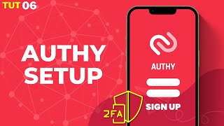 Authy Authenticator Setup  How to use Authy  Tut 06  beginners guide authy [upl. by Chin]