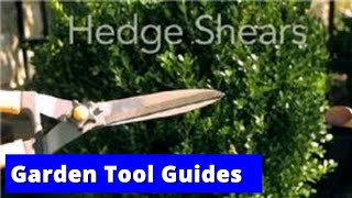 Garden Tool Guides  How to Use Hedge Shears [upl. by Aicyla]