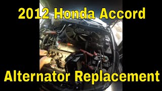 2012 Honda Accord v6 Alternator Replacement [upl. by Bonnette]