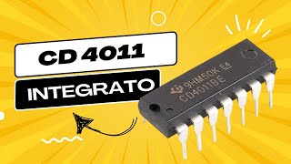 Integrato CD 4011 [upl. by Sanford737]