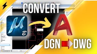 How To Convert DGN to DWG By using Microstation and AutoCAD [upl. by Sigismund]