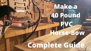 How To Make a 40 Pound PVC Horse Bow [upl. by Inhoj80]