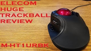 Elecom MHT1URBK Huge Trackball Review [upl. by Aivull]