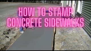 How To Stamp A Concrete Sidewalk Concrete Stamping Techniques [upl. by Airolg]