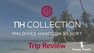 NH Collection Maldives Havodda Resort Trip Report [upl. by Hinkle]