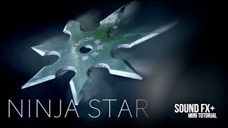 Ninja Star  Shuriken   Sound Effect [upl. by Inacana]