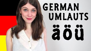 GERMAN UMLAUTS for Dummies  How To Pronounce Ä Ö Ü [upl. by Tobin717]